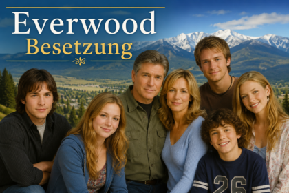 Everwood Besetzung