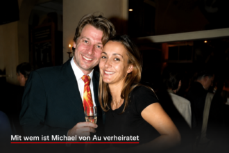 mit wem ist Michael von Au verheiratet